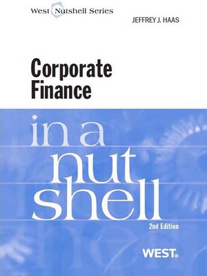 cover image of Haas' Corporate Finance in a Nutshell, 2d